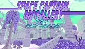 Space Captain McCallery - Episode 2: Pilgrims in Purple Moss cover