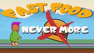 Fast Food Never More cover