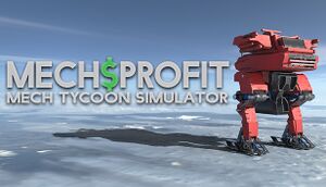 Mechsprofit: Mech Tycoon Simulator cover