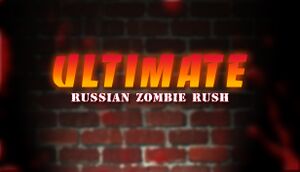 Ultimate Russian Zombie Rush cover