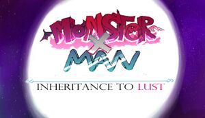 MonsterxMan: Inheritence To Lust cover