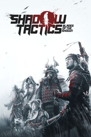 Shadow Tactics: Blades of the Shogun cover