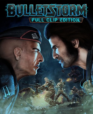 Bulletstorm: Full Clip Edition cover