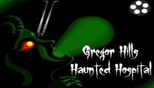 Gregor Hills Haunted Hospital cover