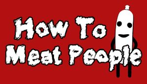 How to Meat People cover