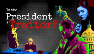 Is the President a Traitor? cover