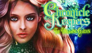Chronicle Keepers: The Dreaming Garden cover