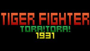 Tiger Fighter 1931 Tora!Tora! cover