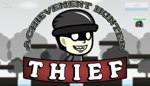 Achievement Hunter: Thief cover