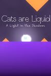 Cats are Liquid cover.jpg