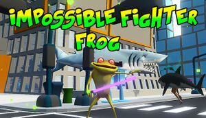Impossible Fighter Frog cover