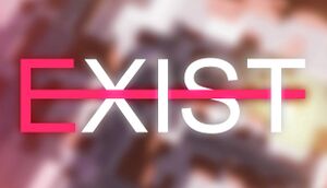 Exist cover