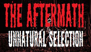 The Aftermath: Unnatural Selection cover