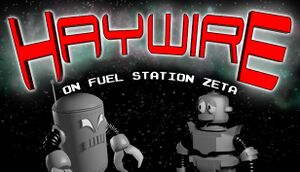 Haywire on Fuel Station Zeta cover