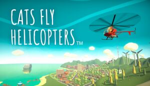 Cats Fly Helicopters cover