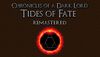 Chronicles of a Dark Lord Tides of Fate Remastered cover.jpg