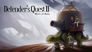 Defender's Quest II: Mists of Ruin cover