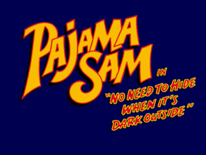 Pajama Sam: No Need to Hide When It's Dark Outside cover