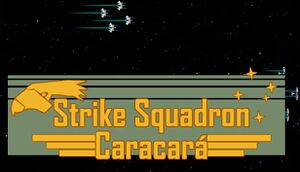 Strike Squadron: Caracará cover