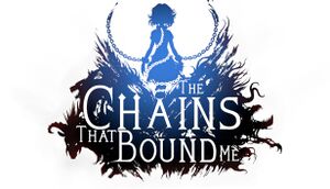 The Chains That Bound Me cover