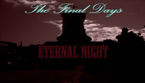 The Final Days: Eternal Night cover