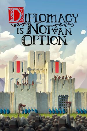 Diplomacy Is Not an Option cover