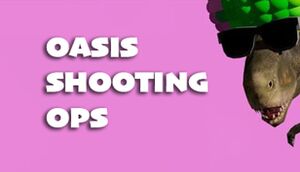 Oasis Shooting Ops cover