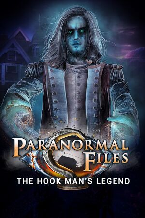 Paranormal Files: Hook Man's Legend cover