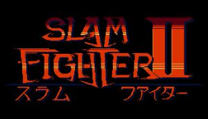 Slam Fighter II Steam Edition cover