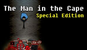 The Man in the Cape: Special Edition cover