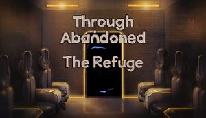 Through Abandoned: The Refuge cover