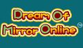Dream of Mirror Online