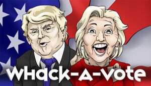 Whack a Vote: Hammering the Polls cover