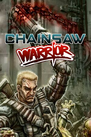 Chainsaw Warrior cover