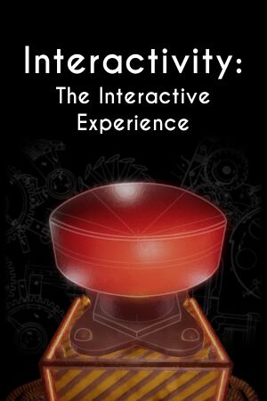 Interactivity: The Interactive Experience cover