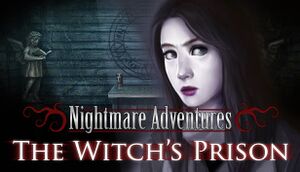 Nightmare Adventures: The Witch's Prison cover