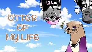 Otter of My Life cover