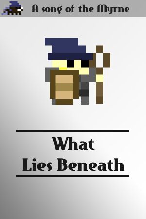 Song of the Myrne: What Lies Beneath cover