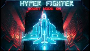 HyperFighter Boost Mode ON cover