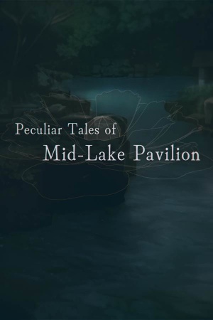 Peculiar Tales of Mid-Lake Pavilion cover