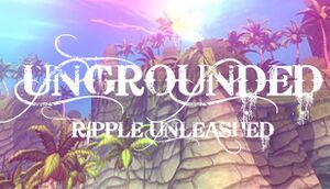 Ungrounded: Ripple Unleashed VR cover