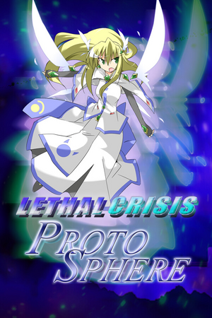 Lethal Crisis ProtoSphere cover