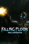 Killing Floor Incursion cover.jpg