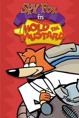 Spy Fox in: Hold the Mustard cover