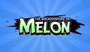 The Misadventure Of Melon cover