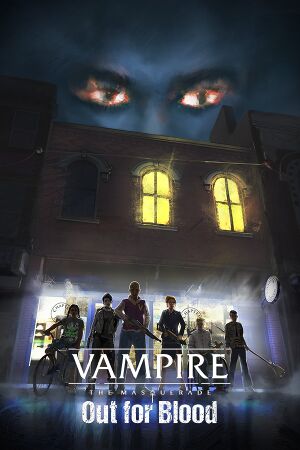 Vampire: The Masquerade - Out for Blood cover