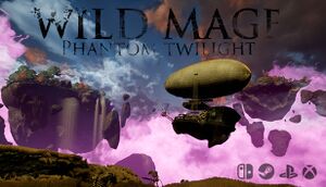 Wild Mage - Phantom Twilight cover