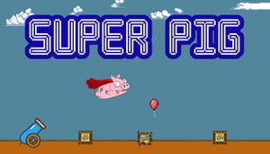 Super Pig cover