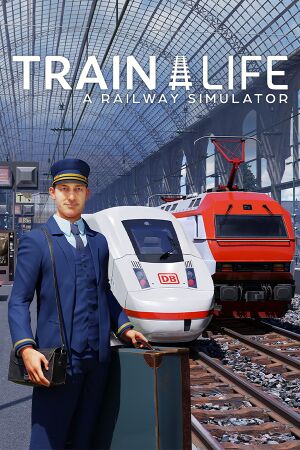 Train Life: A Railway Simulator cover