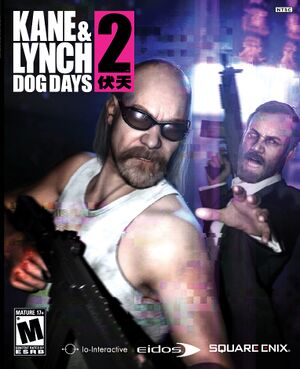 Kane & Lynch 2: Dog Days cover